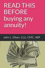 9781521599471-1521599475-READ THIS BEFORE buying any annuity!