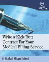 9781453821497-145382149X-Write a Kick Butt Contract For Your Medical Billing Service