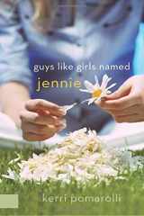 9781481034548-1481034545-Guys Like Girls Named Jennie