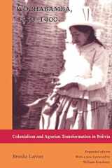 9780822320883-0822320886-Cochabamba, 1550-1900: Colonialism and Agrarian Transformation in Bolivia