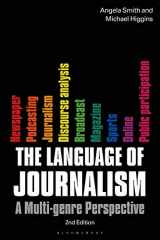 9781501351686-1501351680-The Language of Journalism: A Multi-Genre Perspective