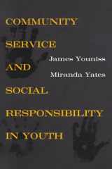 9780226964836-0226964833-Community Service and Social Responsibility in Youth
