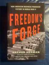 9781400069644-1400069645-Freedom's Forge: How American Business Produced Victory in World War II