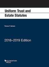 9781640209237-1640209239-Uniform Trust and Estate Statutes, 2018-2019 Edition (Selected Statutes)