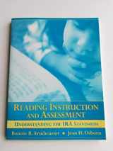 9780321063953-0321063953-Reading Instruction and Assessment: Understanding the IRA Standards