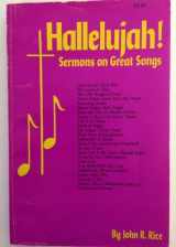 9780873983785-0873983785-Hallelujah! Sermons on Great Songs