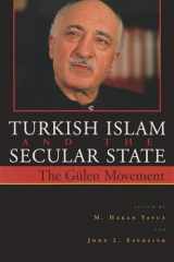 9780815630159-0815630158-Turkish Islam and the Secular State: The Global Impact of Fethullah Gülen's Nur Movement (Contemporary Issues in the Middle East)