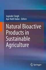9789811530234-9811530238-Natural Bioactive Products in Sustainable Agriculture