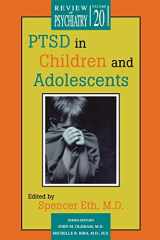 9781585620265-1585620262-PTSD in Children and Adolescents (Review of Psychiatry)