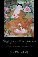 9780195384963-0195384962-Nagarjuna's Madhyamaka: A Philosophical Introduction