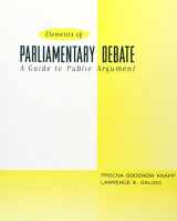 9780321024701-0321024702-Elements of Parliamentary Debate, The: A Guide to Public Argument
