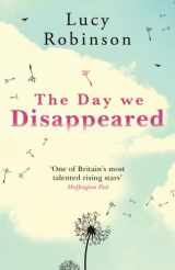 9781514103739-1514103737-The Day We Disappeared