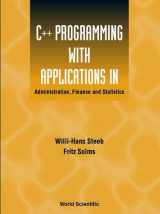 9789810240660-981024066X-C++ Programming With Applications in Administration, Finance and Statistics