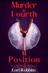 9781685124489-1685124488-Murder in Fourth Position: An On Pointe Mystery