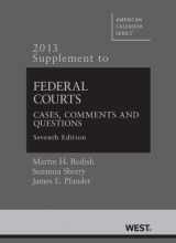 9780314288479-0314288473-Federal Courts, Cases, Comments and Questions: 2013 Supplement (American Casebook Series)