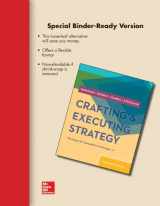9780077537104-0077537106-Loose-Leaf Crafting and Executing Strategy: The Quest for Competitive Advantage: Concepts and Cases
