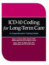 9781556451003-1556451008-ICD-10 Coding for Long-Term Care: A Comprehensive Training Guide