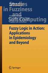 9783642088629-3642088627-Fuzzy Logic in Action: Applications in Epidemiology and Beyond (Studies in Fuzziness and Soft Computing, 232)