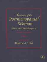 9780123694430-0123694434-Treatment of the Postmenopausal Woman: Basic and Clinical Aspects, 3rd Edition