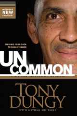 9781414326825-1414326823-Uncommon: Finding Your Path to Significance