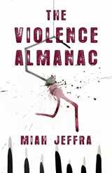 9781625578365-1625578369-The Violence Almanac