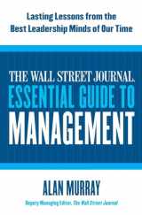 9780061840333-0061840335-The Wall Street Journal Essential Guide to Management: Lasting Lessons from the Best Leadership Minds of Our Time
