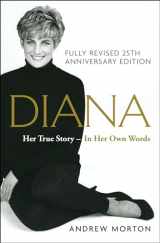 9781432841164-1432841165-Diana: Her True Story, Fully Revised 25th Anniversary Edition (Thorndike Press Large Print Biographies & Memoirs Series)