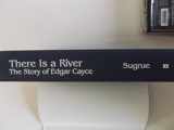 9780876042359-0876042353-There Is a River: The Story of Edgar Cayce