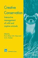 9780412495700-0412495708-Creative Conservation: Interactive management of wild and captive animals