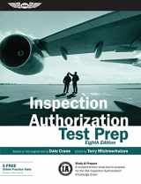 9781619548237-1619548232-Inspection Authorization Test Prep: Study & Prepare: A comprehensive study tool to prepare for the FAA Inspection Authorization Knowledge Exam (Test Prep Series)
