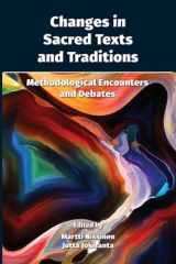 9781628375718-162837571X-Changes in Sacred Texts and Traditions: Methodological Encounters and Debates (Resources for Biblical Study)