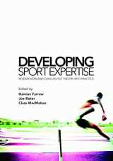 9780415771870-0415771870-Developing Sport Expertise: Researchers and Coaches put Theory into Practice