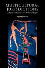 9780521776745-0521776740-Multicultural Jurisdictions: Cultural Differences and Women's Rights (Contemporary Political Theory)