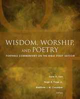 9781506415833-1506415830-Wisdom, Worship, and Poetry: Fortress Commentary on the Bible Study Edition
