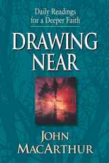 9781581344134-1581344139-Drawing Near: Daily Readings for a Deeper Faith