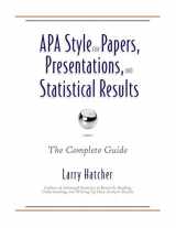 9780985867058-0985867051-APA Style for Papers, Presentations, and Statistical Results: The Complete Guide