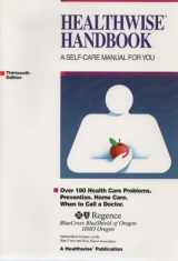 9781877930294-1877930296-Healthwise Handbook: A Self-care Manual for You