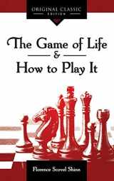 9781640951365-1640951369-The Game of Life & How to Play It
