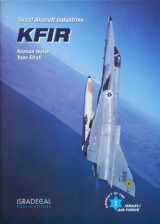 9780952886716-0952886715-Israel Aircraft Industries KFIR