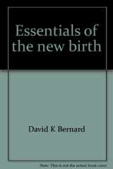 9780932581211-0932581218-Essentials of the new birth