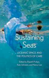 9781786613875-1786613875-Sustaining Seas: Oceanic Space and the Politics of Care