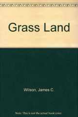 9780939750030-0939750031-Grass Land