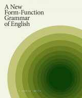 9781554815067-1554815061-A New Form-Function Grammar of English