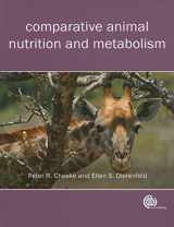 9781845936310-1845936310-Comparative Animal Nutrition and Metabolism