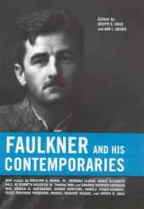 9781604735444-1604735449-Faulkner and His Contemporaries (Faulkner and Yoknapatawpha Series)