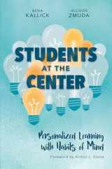 9781416623243-1416623248-Students at the Center: Personalized Learning with Habits of Mind