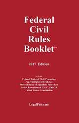 9781934852330-1934852333-2017 Federal Civil Rules Booklet (For Use With All Civil Procedure and Evidence Casebooks)