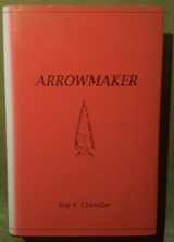 9781885633187-1885633181-Arrowmaker