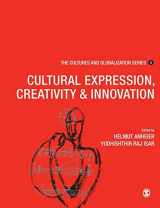 9781412920865-1412920868-Cultures and Globalization: Cultural Expression, Creativity and Innovation (The Cultures and Globalization Series)