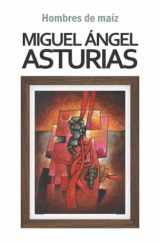 9789929552616-9929552618-Hombres de maíz (Biblioteca Miguel Ángel Asturias) (Spanish Edition)